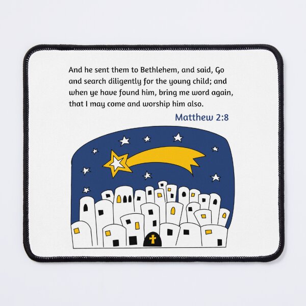 Item preview, When ye have found him, bring me word again, that I may come and worship him also. Matthew 2:8 , Christmas, Bethlehem,  designed and sold by VerseforWear.