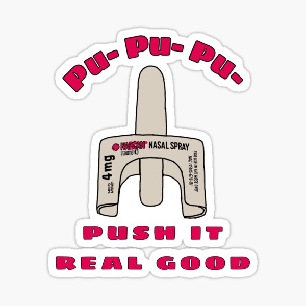 Item preview, Push It Real Good designed and sold by FighterStickers.
