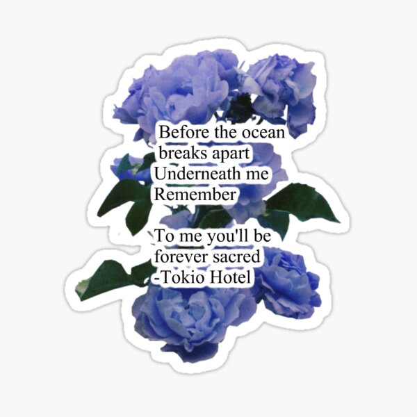 Item preview, Sacred-Tokio Hotel Lyrics Sticker designed and sold by CHRIXTEEN.
