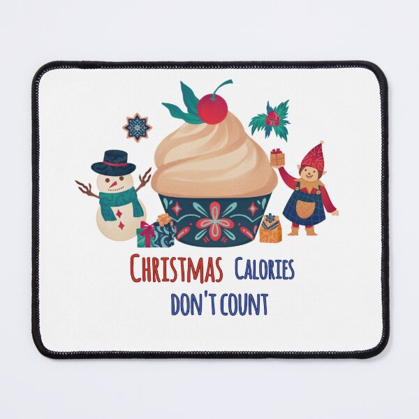 Item preview, Christmas calories don't count designed and sold by We Grow.