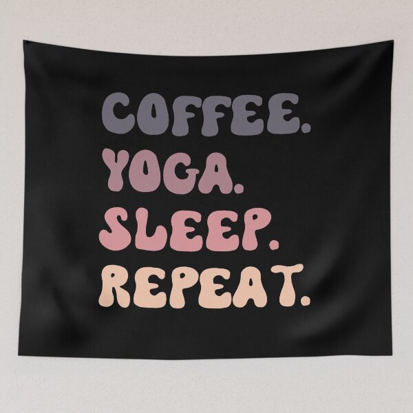 Item preview, Coffee Yoga Sleep Repeat  designed and sold by JoeyGrace.