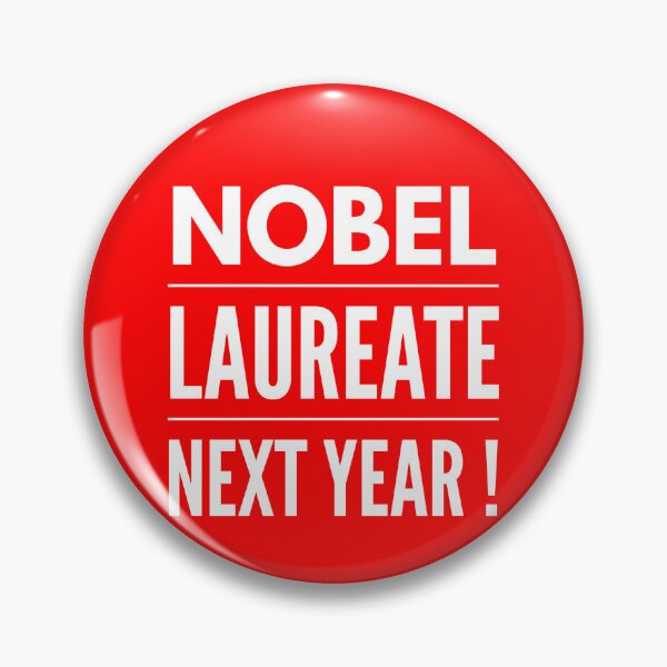 Item preview, Nobel Prize. Nobel Laureate. Nobel winner. Shirts, covers, poster, cards, gifts and merchandise.  designed and sold by TheNatureTalent.