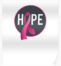 Breast Cancer Awareness - Hope Pink Ribbon Poster