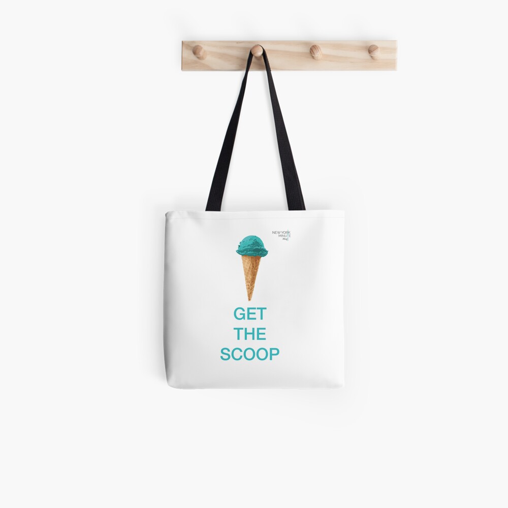 Get the Scoop Tote Bag