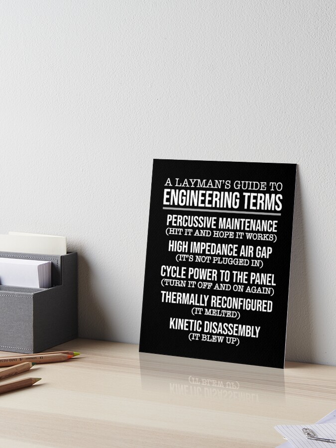 Funny Engineering Humor Professional or Student Engineer Joke&quot; Art 