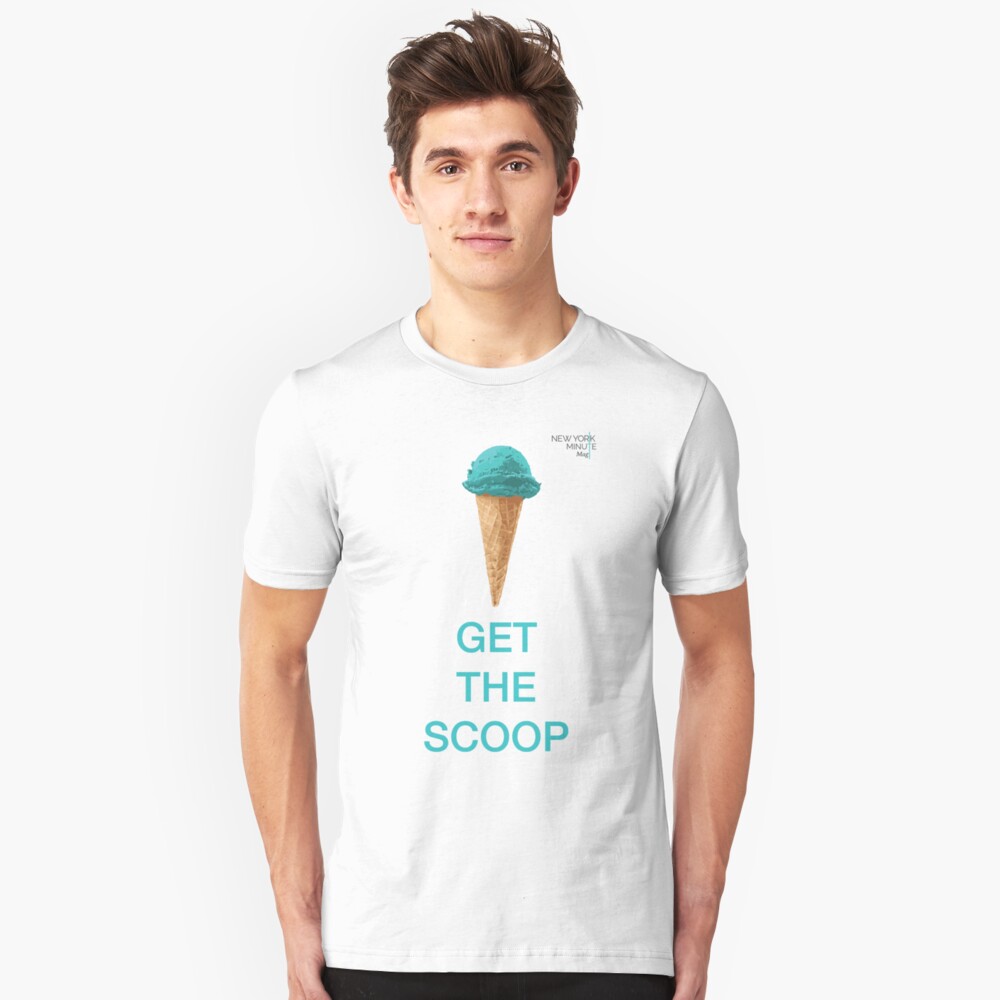 Get the Scoop Slim Fit T-Shirt