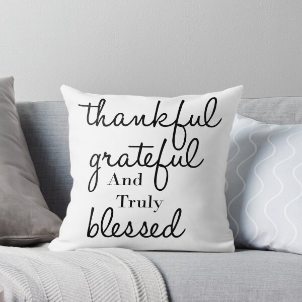 Item preview, Thankful, Grateful and Blessed designed and sold by Abhinav  Khare.