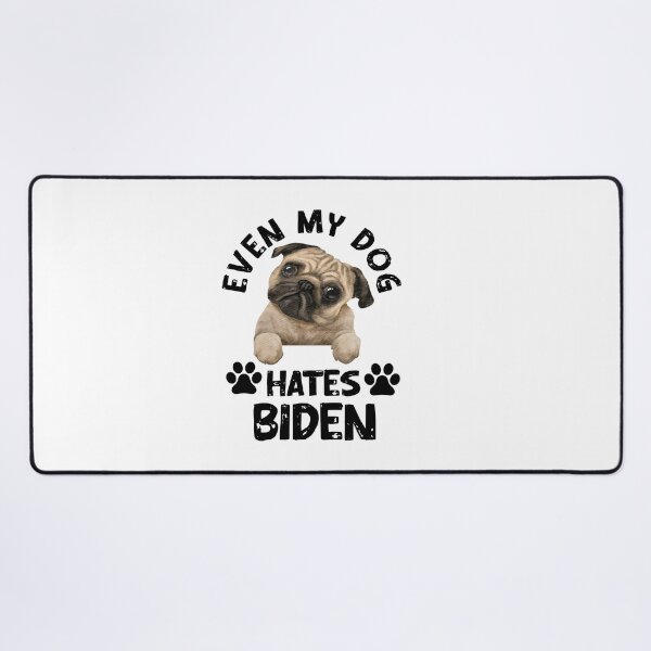 Item preview,  Even my dog hates biden designed and sold by Designhub14.