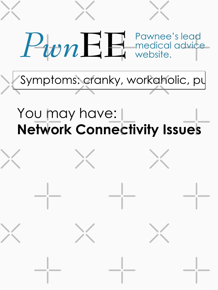 Connectivity Issues" Tshirt for Sale by KaySlominator