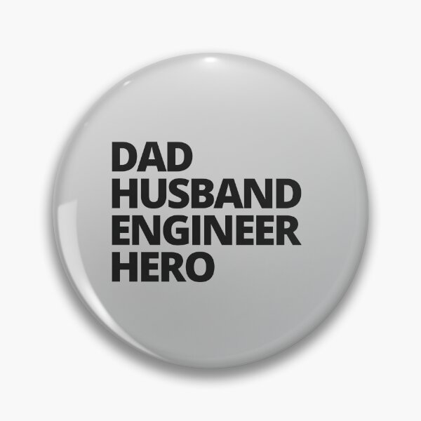 Item preview, DAD HUSBAND ENGINEER HERO. — Funny Engineer Quotes designed and sold by CROWNLIGHT.