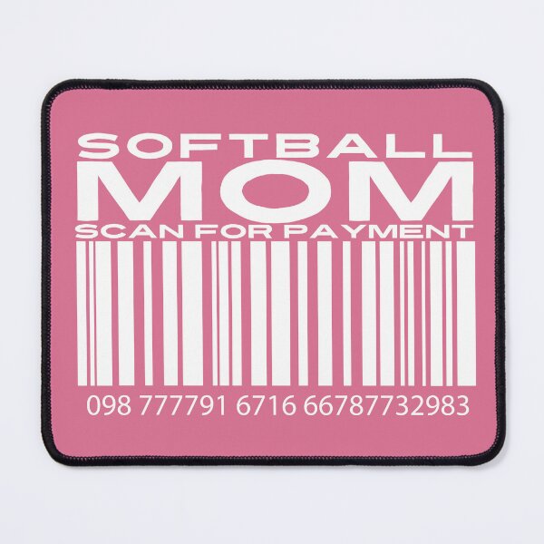 Item preview, Softball Mom Scan For Payment | Softball Mommy | Favorite Softball Player | Softball Mom | Barcode (Black Lettering Available) designed and sold by Wavecrest Wearables.