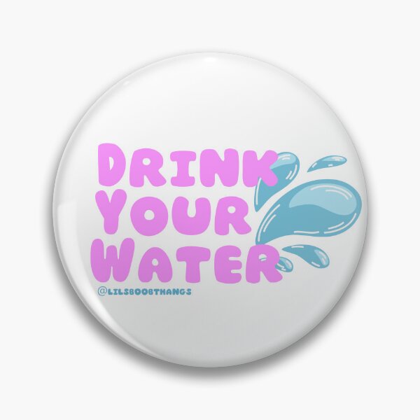 Item preview, Drink your water. v1 | lilsboobthangs designed and sold by lilsboobthangs.