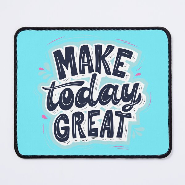 Item preview, "make today great" designed and sold by balajj.