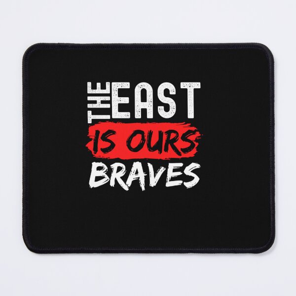 Item preview, THE EAST IS OURS BRAVES designed and sold by PHANMINHVAN.