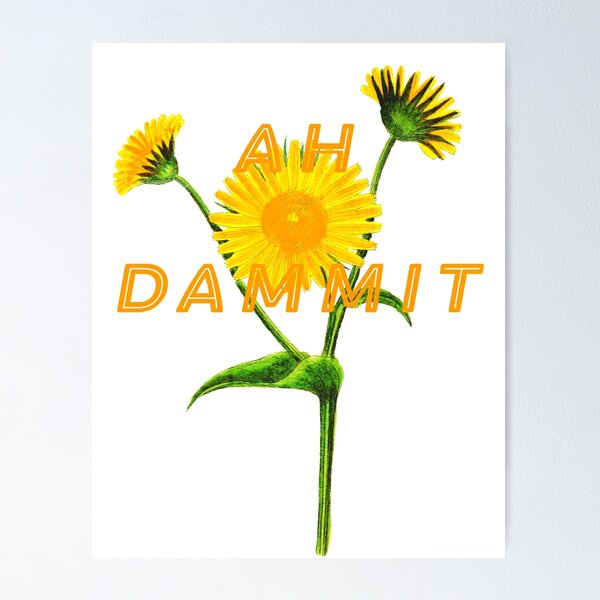Item preview, Dammit designed and sold by WildRootsArt.
