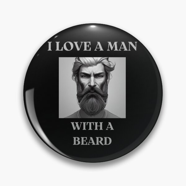 Item preview, I Love A Man With A Beard designed and sold by pat227jc.