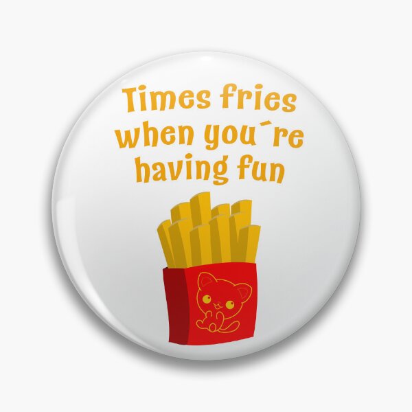 Item preview, French fries fun time designed and sold by Kingrocker.