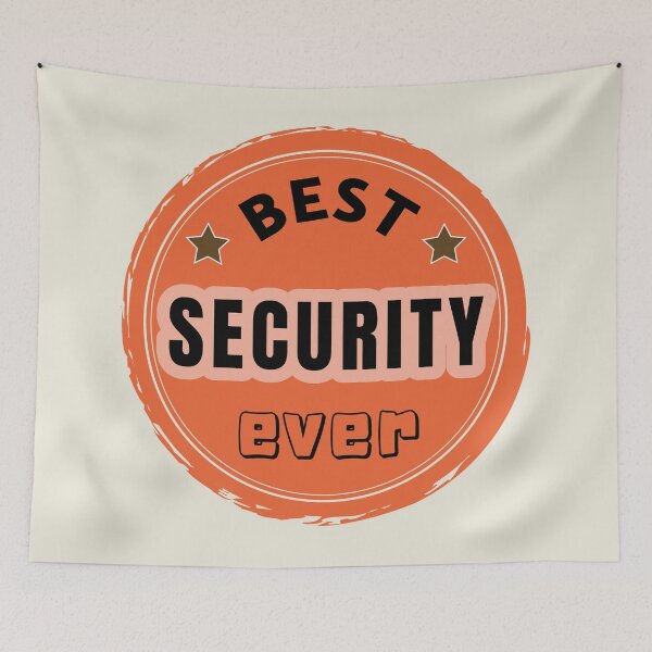 Item preview, Best Security Ever - Security Praise designed and sold by ViewerEqualsPhoton.