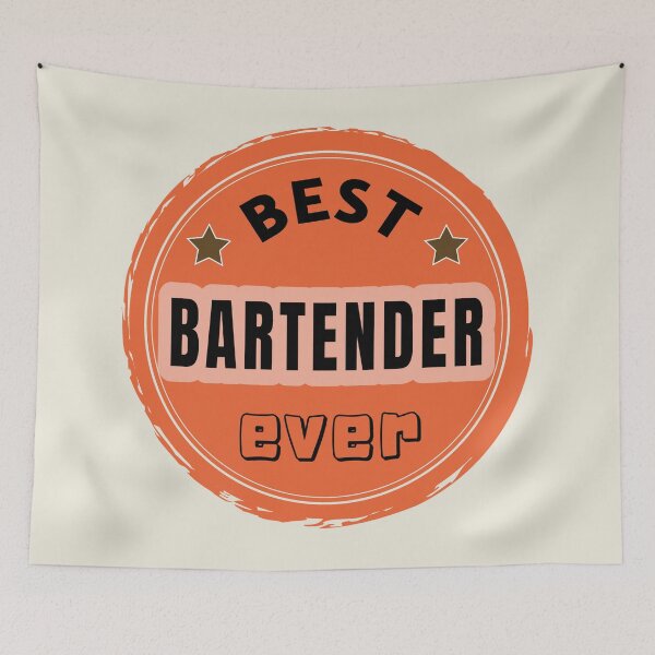 Item preview, Best Bardender Ever - Bartender Praise designed and sold by ViewerEqualsPhoton.
