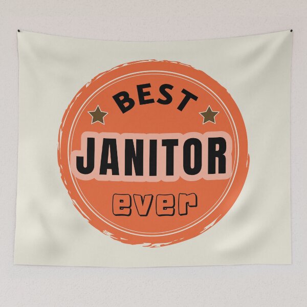 Item preview, Best Janitor Ever - Cleaner Praise designed and sold by ViewerEqualsPhoton.