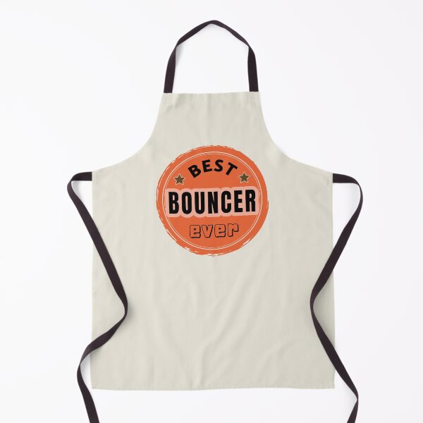 Item preview, Best Bouncer Ever - Security Praise designed and sold by ViewerEqualsPhoton.