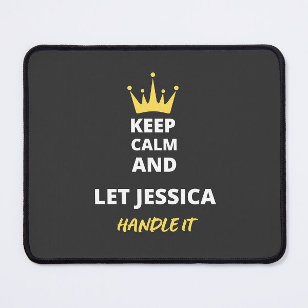 Item preview, Keep Calm and Let Jessica Handle It designed and sold by The-Artful-Eye.