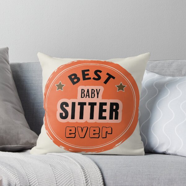 Item preview, Best Babysitter Ever - Nanny Praise designed and sold by ViewerEqualsPhoton.