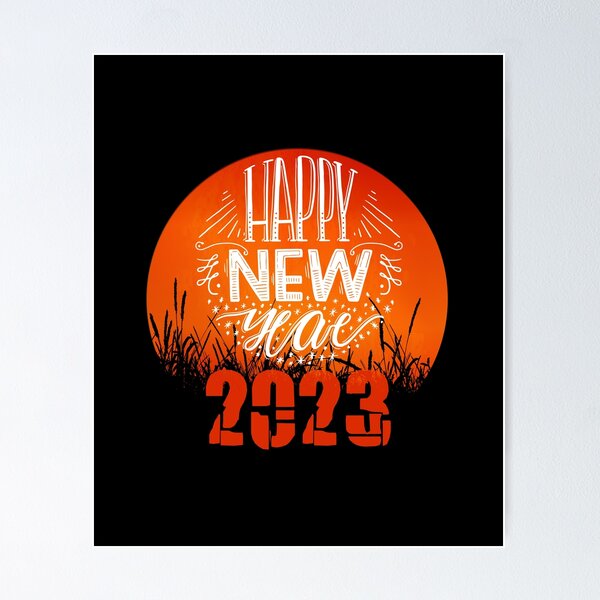 Item preview, Happy New Year 2023 designed and sold by Akimatax ✯✯✯✯✯.