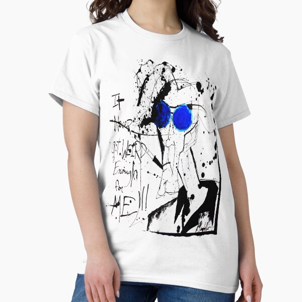 Item preview, It Never Got Weird Enough for ME!!! designed and sold by HouseofDaze.