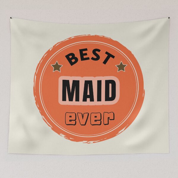Item preview, Best Maid Ever - Cleaner Praise designed and sold by ViewerEqualsPhoton.
