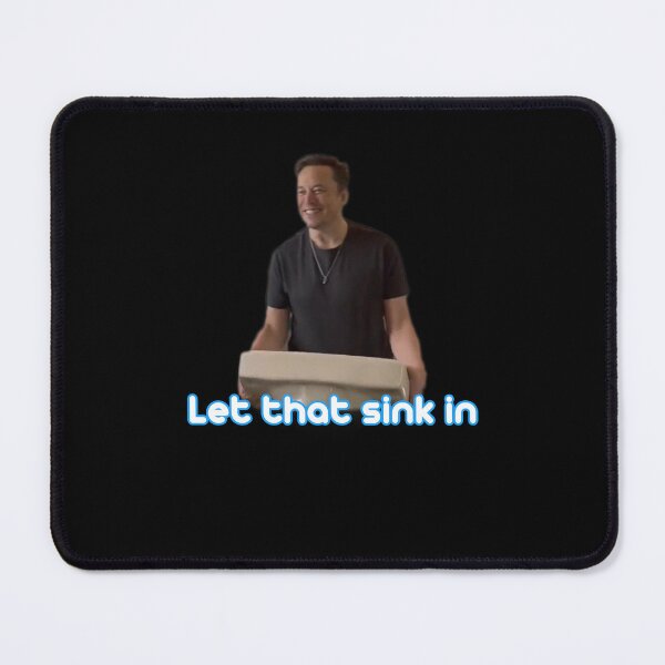 Item preview, Let that sink in  designed and sold by Creation Lab.
