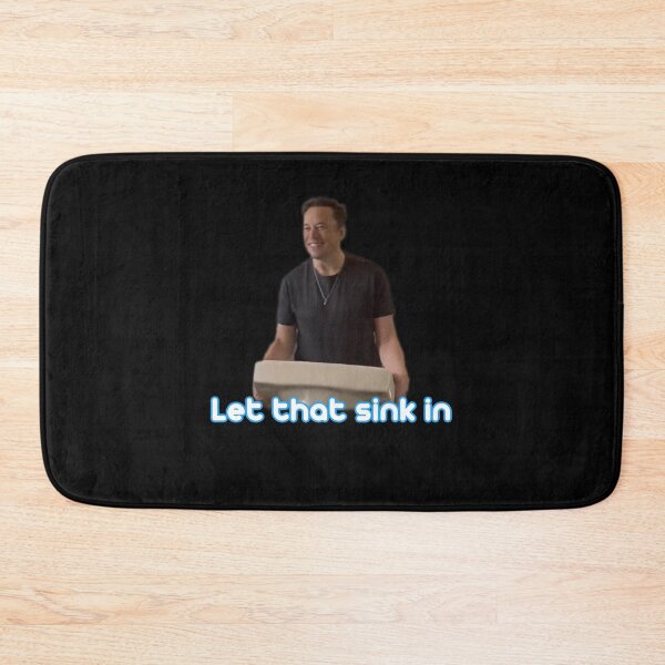 Item preview, Let that sink in  designed and sold by Creation Lab.
