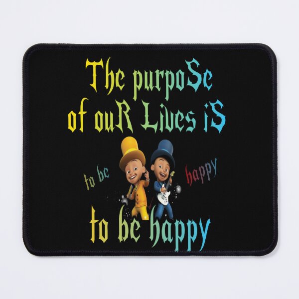 Item preview, The purpose of our lives is to be happy designed and sold by atomsama.