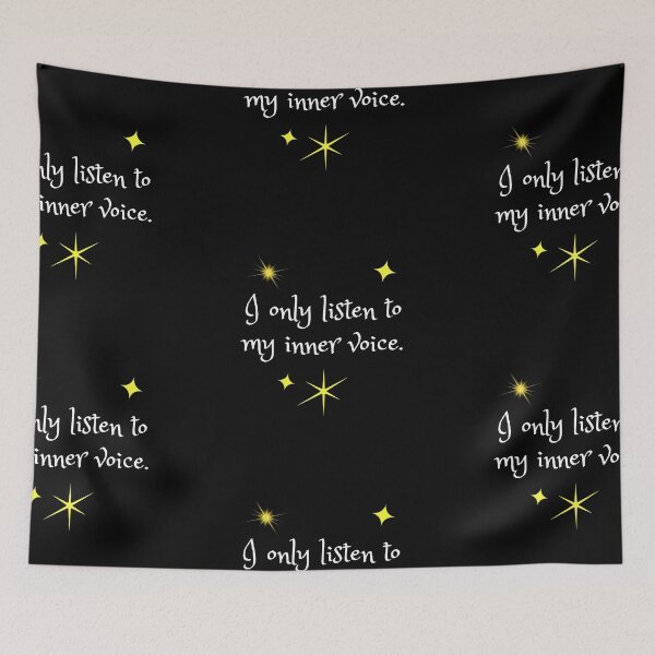 Item preview, I only listen to my inner voice. designed and sold by Ellen Hanney-Saligumba.