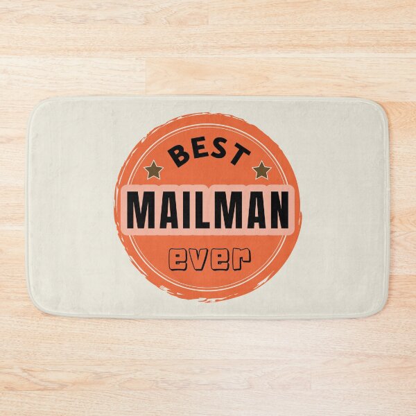 Item preview, Best Mailman Ever - Postal Worker Praise designed and sold by ViewerEqualsPhoton.