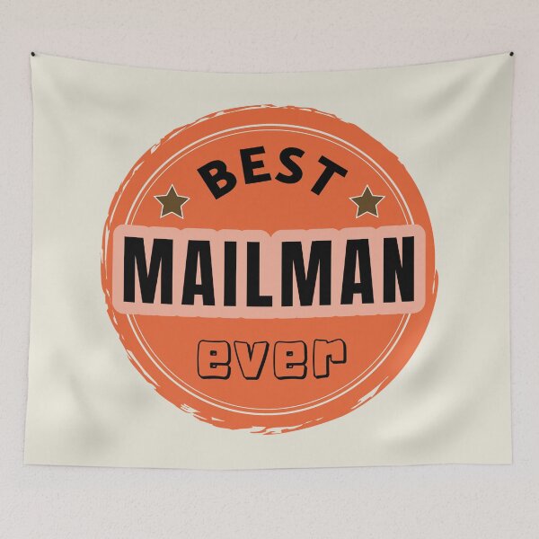 Item preview, Best Mailman Ever - Postal Worker Praise designed and sold by ViewerEqualsPhoton.
