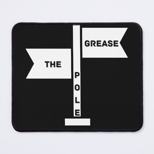 Item preview, Copy of Grease The Pole designed and sold by NikkosDesigns.