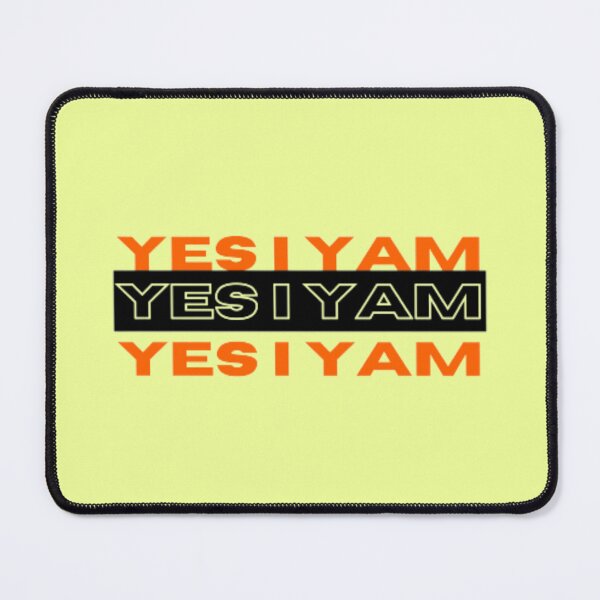 Item preview, YES I YAM POTATO SWEET designed and sold by YorkStyle.
