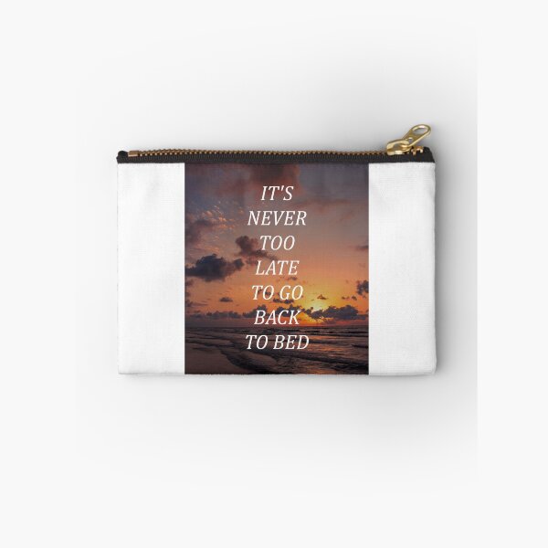 Item preview, It's never too late to go back to bed designed and sold by RetroCave.