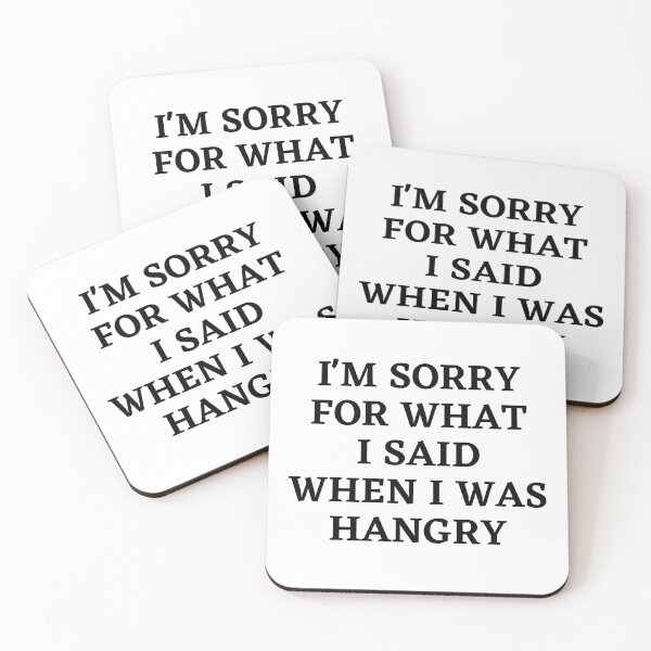 Item preview, I'm sorry for what I said when I was hangry designed and sold by Nepaz-Designs.