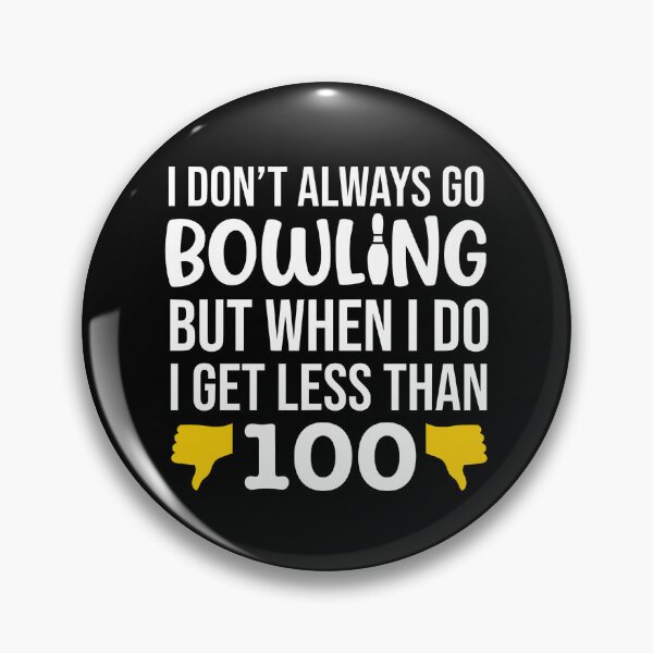 Item preview, Funny Bad A Bowling Funny Not Good Terrible Bowler Joke Gift designed and sold by JackCurtis1991.