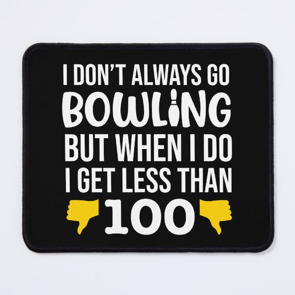 Item preview, Funny Bad A Bowling Funny Not Good Terrible Bowler Joke Gift designed and sold by JackCurtis1991.