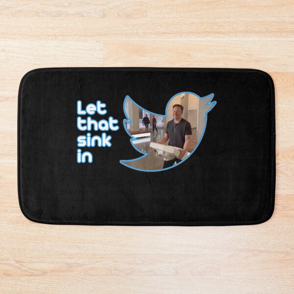 Item preview, Let that sink in  designed and sold by Creation Lab.