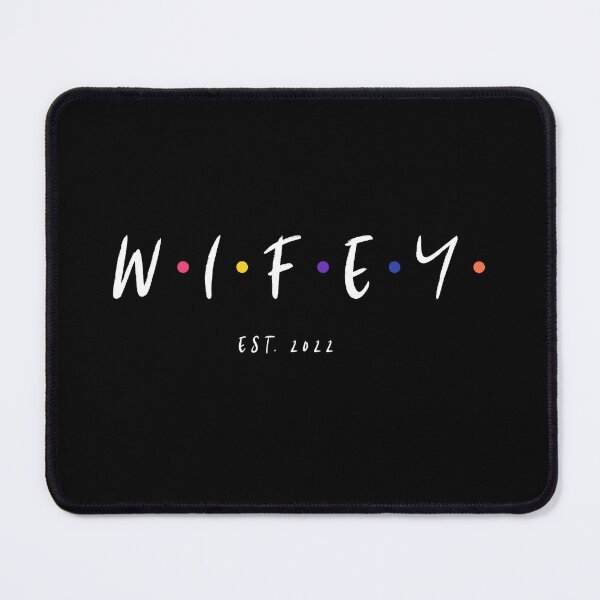Item preview, W.I.F.E.Y. EST 2022 (white) designed and sold by Allyoudois.