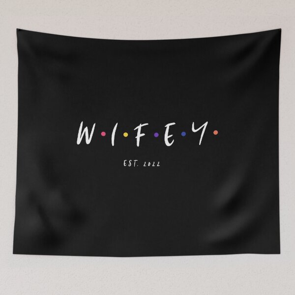 Item preview, W.I.F.E.Y. EST 2022 (white) designed and sold by Allyoudois.