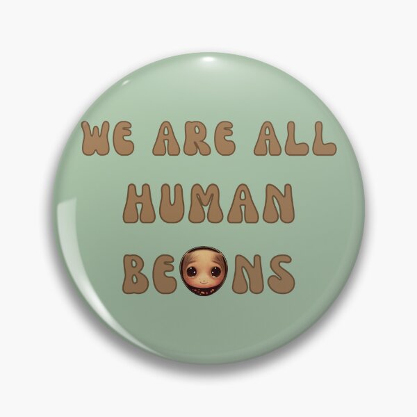Item preview, We are all human beans designed and sold by ZAKAABDE2020.