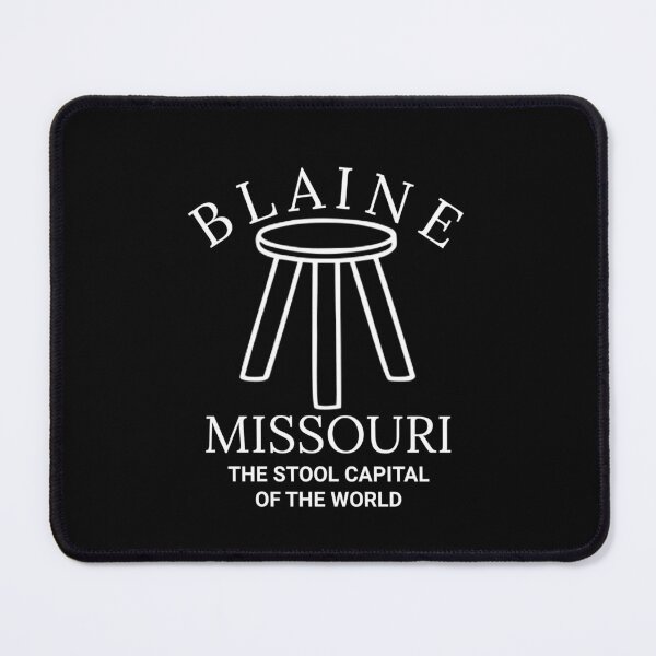 Item preview, Blaine Missouri The Stool Capital of the World  designed and sold by The Junto Shop.