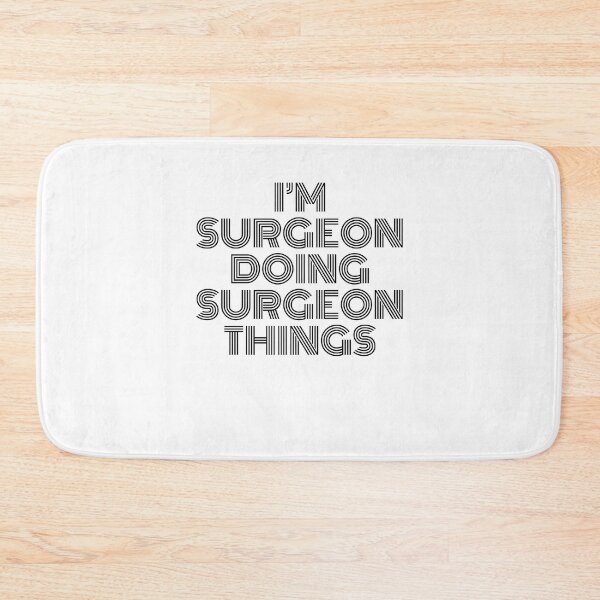 Item preview, I'm Surgeon Doing Surgeon Things Vintage Quote designed and sold by SVPOD.