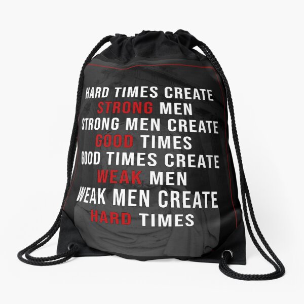 Aperçu de l'œuvre Les temps difficiles créent des hommes forts | Citation de motivation créée et vendue par Printend _.