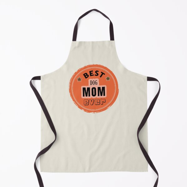 Item preview, Best Dog Mom Ever - Mother Praise designed and sold by ViewerEqualsPhoton.